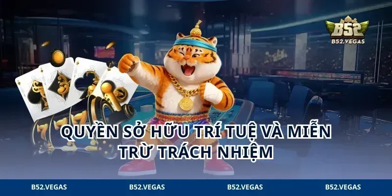 Quyền sở hữu trí tuệ và miễn trừ trách nhiệm